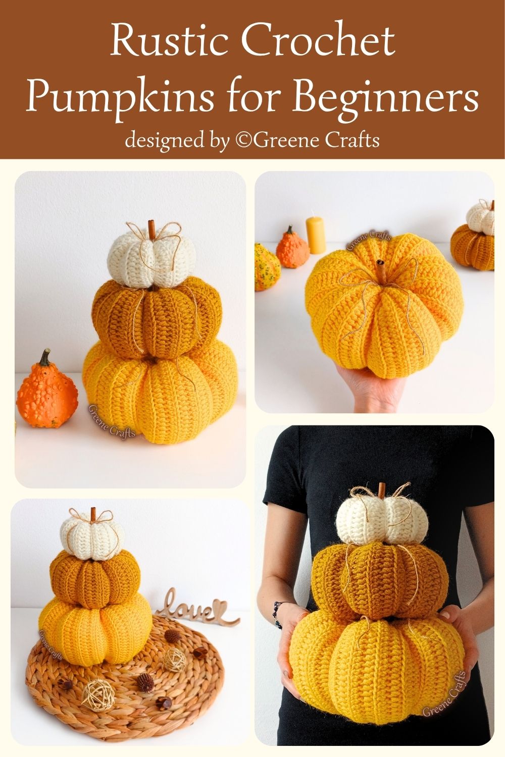 collage showing the stacked crochet pumpkins for beginners, decorated with cinnamon sticks